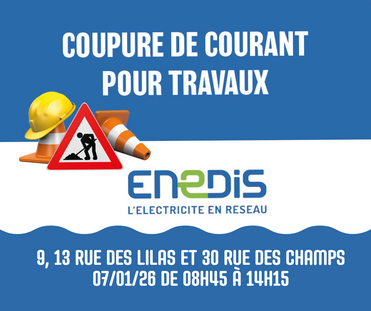 Coupures de courant Enedis - 07 01 26